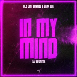 In My Mind (I'll Be Waiting) [Extended Mix]