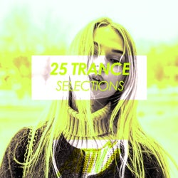 25 Trance Selections