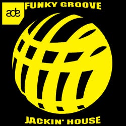 FUNKY / GROOVE / JACKIN' HOUSE ADE 2017