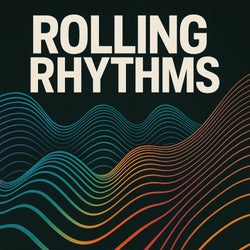 Rolling Rhythms