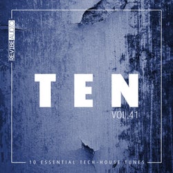 Ten - 10 Essential Tech-House Tunes, Vol. 41
