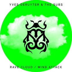 Rave Cloud / Mind Attack