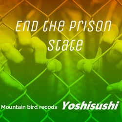 End the prison state