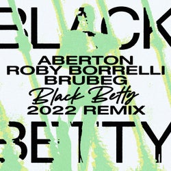 Black Betty (2022 Remix)
