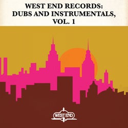 West End Records: Dubs and Instrumentals, Vol. 1