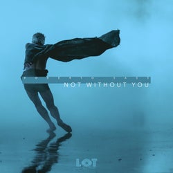 Not Without You