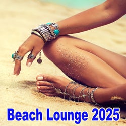 Beach Lounge 2025 (The Best Beach Chill Vibes and Summer Lounge Music)