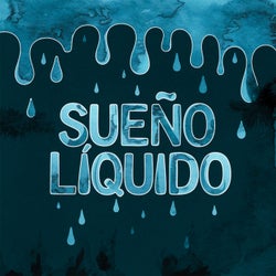 Sueño líquido
