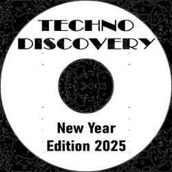 Techno Discovery/New Year Edition 2025