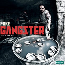 Fake Gangster Trap & Rap Mix