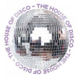 The House of Disco