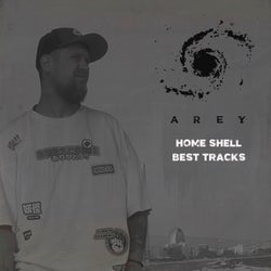Arey Home Shell Best Tracks