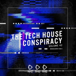 The Tech House Conspiracy Vol. 42