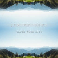 Close Your Eyes
