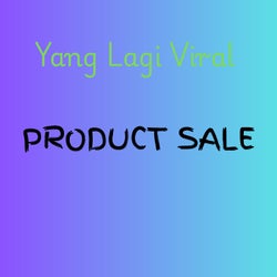 PRODUCT SALE