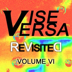 Vise Versa ReVisited - Volume VI