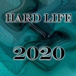 Hard Life 2020