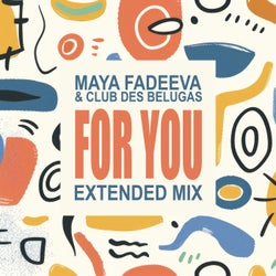 For You - Extended Mix