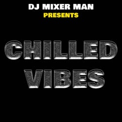 Chilled Vibes