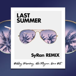 Last Summer (SyRan Remix)