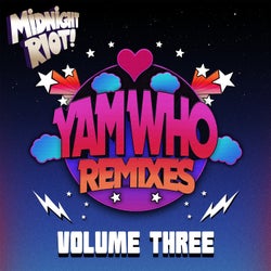 Yam Who? Remixes & Productions, Vol. 3