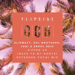 Zipped Up (Going Back To My Roots) (Extended Vocal Mix)