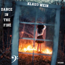 DANCE IN THE FIRE