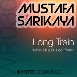 Long Train(Nihat a.k.a. DJ Led Remix)
