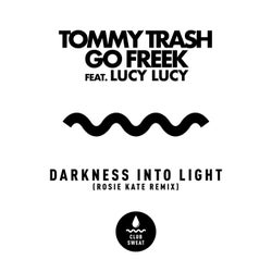 Darkness Into Light (feat. Lucy Lucy) [Rosie Kate Extended Remix]