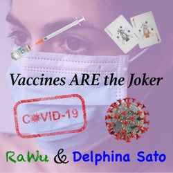 Vaccines Are the Joker