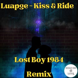 Kiss & Ride (Lost Boy 1984 Remix)