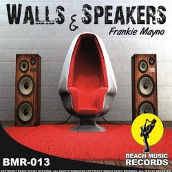 Walls & Speakers