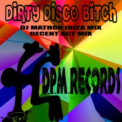 Dirty Disco Bitch