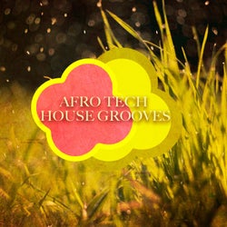 Afro Tech House Grooves