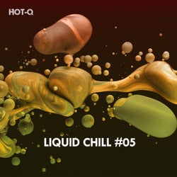 Liquid Chill, Vol. 05