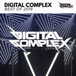 Digital Complex, Best of 2019