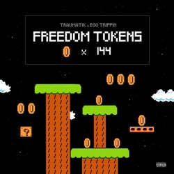 Freedom tokens (feat. Ego Trippin)