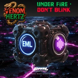 Under Fire & Don't Blink