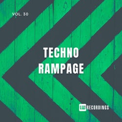 Techno Rampage, Vol. 30