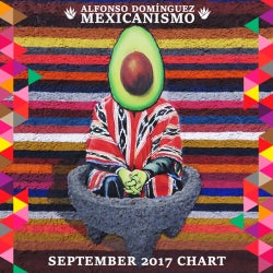 Mexicanismo September 2017 Chart