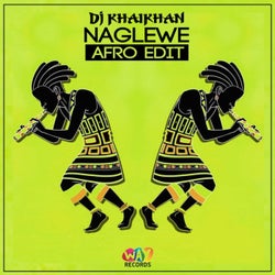 Naglewe (Afro Edit)