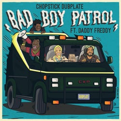 Bad Boy Patrol