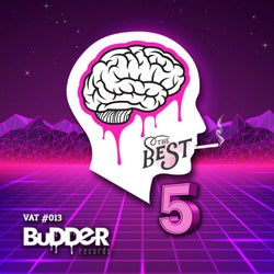 The Best Budder, Vol. 5