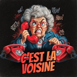 C'EST LA VOISINE