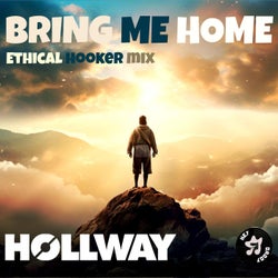 Bring Me Home (Ethical Hooker Remix)