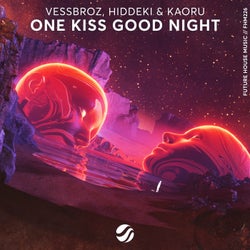 One Kiss Good Night