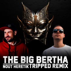 The Big Bertha (Remix By Tripped)