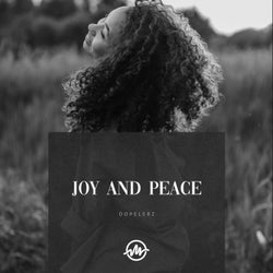 Joy and Peace