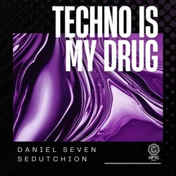 Techno Is My Drug (Extended Mix)