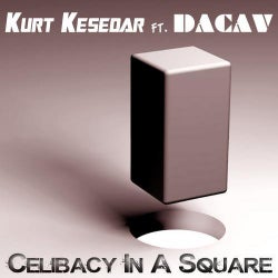 Celibacy In A Square (feat. Dacav)